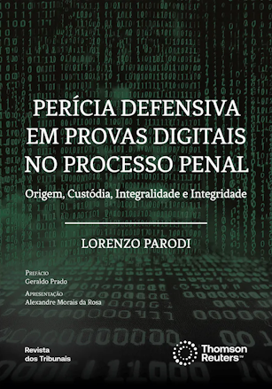 Perícia Defensiva em Provas Digitais no Processo Penal